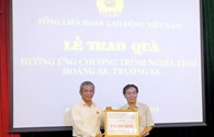 Chương trình Góp sức bảo vệ chủ quyền biển đảo: Quỹ TLV Lao Động tiếp nhận gần 450 triệu đồng